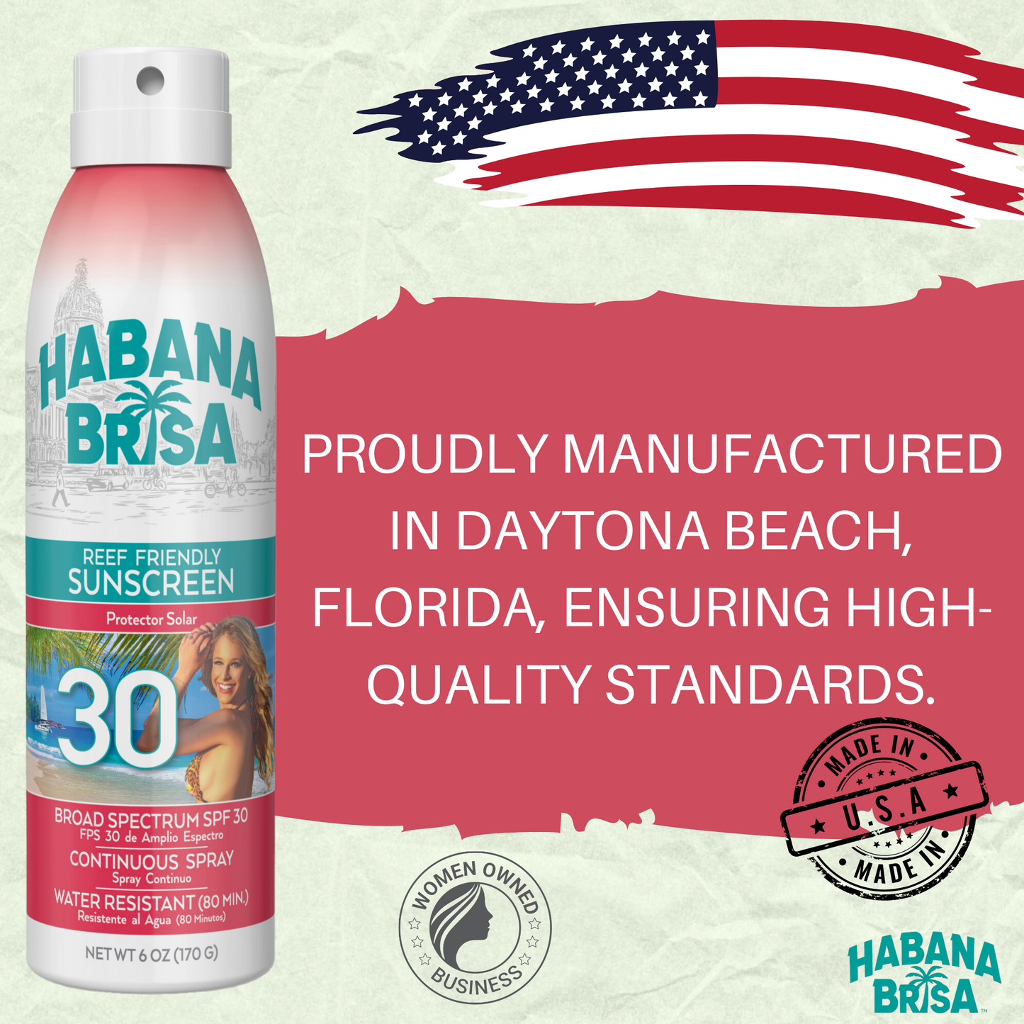 Habana Brisa Reef Friendly SPF 30 Sunscreen Continuous Spray – Broad Spectrum UVA/UVB Protection, Made in Daytona Beach, Florida, Non-GMO, Vegan, Water-Resistant, Woman-Owned Business