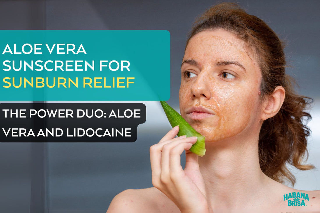 Ultimate Guide to Choosing the Best Aloe Vera with Lidocaine for Sunburn Relief